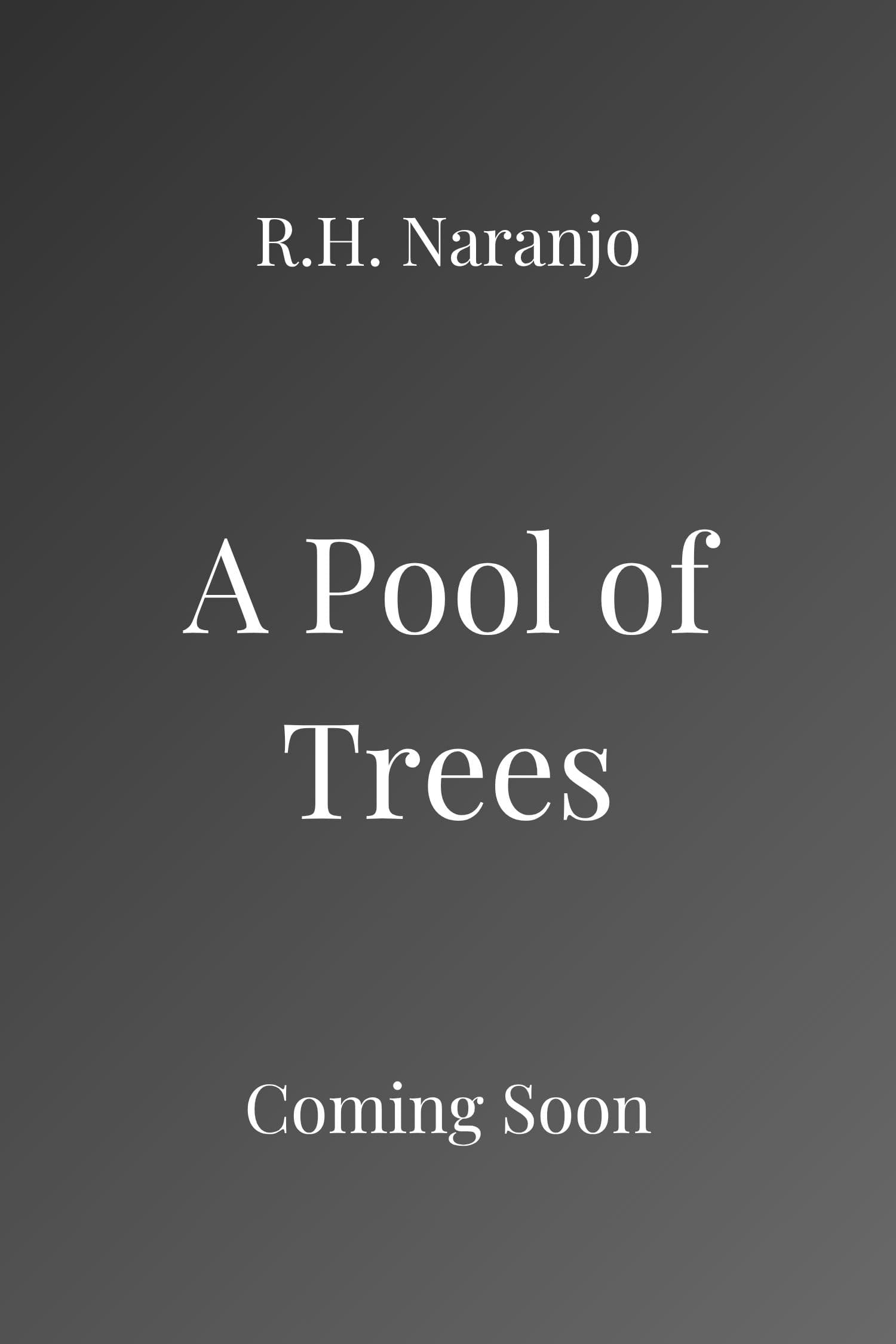 A Pool of Trees